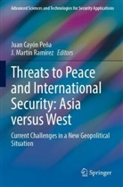 Juan Cayón Peña, Martín Ramírez, J. Martín Ramírez - Threats to Peace and International Security: Asia versus West