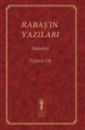 Baruch Shalom Ashlag - RABA¿'IN YAZILARI - MAKALELER