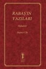 Baruch Shalom Ashlag - RABA¿'IN YAZILARI - MAKALELER
