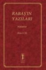 Baruch Shalom Ashlag - RABA¿'IN YAZILARI - MAKALELER