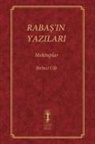 Baruch Shalom Ashlag - RABA¿'IN YAZILARI - MEKTUPLAR