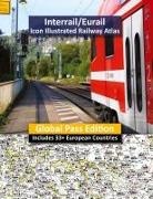 Caty Ross - Interrail/Eurail Icon Illustrated Railway Atlas - Global Pass Edition