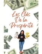 Alina Rubi - Les Clés De la Prospérité