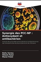 Hitesh Patel, Mansi Patel, Dolly Verma - Synergie des PCC-NP : Antioxydant et antibactérien