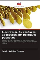 Sandra Cristina Fonseca - L'extrafiscalité des taxes appliquées aux politiques publiques