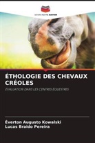 Éverton Augusto Kowalski, Lucas Braido Pereira - ÉTHOLOGIE DES CHEVAUX CRÉOLES