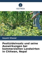 Gayatri Khanal - Pestizideinsatz und seine Auswirkungen bei kommerziellen Landwirten in Chitwan, Nepal