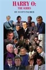 Scott V. Palmer - HARRY O
