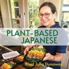 Julia Dunaway - Plant-Based Japanese