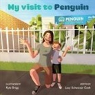 Lucy Schweizer Cook - My Visit to Penguin