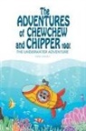 Barry Jarreau - The Adventures of ChewChew and Chippers Too