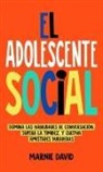 Marnie David - El Adolescente Social