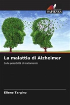 Eliene Targino - La malattia di Alzheimer