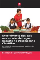 Bamidele Segun Donald Odeyemi - Envolvimento dos pais nas escolas de Lagos: Impacto no Desempenho Científico