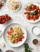 Kelly Johnson - 50 Low-Carb Italian Cuisine Recipes for Home