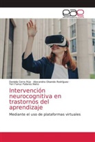 Daniela Cerra Rúa, Alexandra Obando Rodríguez, Yeri Fairuz Pallares Nieto - Intervención neurocognitiva en trastornos del aprendizaje