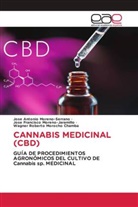 Jose Francisco Moreno-Jaramillo, Jose Antonio Moreno-Serrano, Wagner Roberto Morocho Chamba - CANNABIS MEDICINAL (CBD)