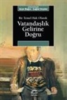 Ayse Bugra, Caglar Keyder - Bir Temel Hak Olarak Vatandaslik Gelirine Dogru
