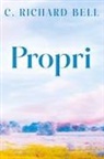 C. Richard Bell - Propri