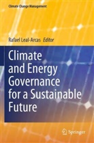 Rafael Leal-Arcas - Climate and Energy Governance for a Sustainable Future