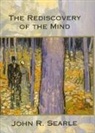 John R Searle, John R. Searle - The Rediscovery of the Mind