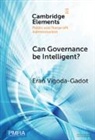 Eran Vigoda-Gadot, Eran (University of Haifa) Vigoda-Gadot, Vigoda-Gadot Eran - Can Governance Be Intelligent?