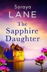 Soraya Lane, Lane Soraya - The Sapphire Daughter