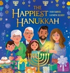 Ivor Baddiel, Baddiel Ivor, Kathryn Selbert, Selbert Kathryn - The Happiest Hannukah