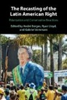 Andre (Universidade De Brasialia) Lloyd Borges, André Borges, Andre (Universidade de Brasialia) Borges, Ryan Lloyd, Gabriel Vommaro, Gabriel (Universidad de San Martin/CONICET) Vommaro - Recasting of the Latin American Right