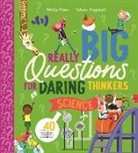 Holly Cave, Marc Aspinall - Really Big Questions for Daring Thinkers: Science
