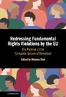 Melanie (Leiden University) Fink, Melanie Fink, Melanie (Leiden University) Fink, Fink Melanie - Redressing Fundamental Rights Violations By the Eu