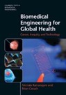 Brian Crouch, Brian (Duke University Crouch, Nirmala Ramanujam, Nirmala (Duke University Ramanujam - Biomedical Engineering for Global Health