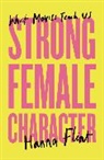 Hanna Flint - Strong Female Character
