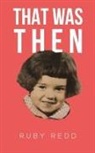 Ruby Redd - That Was Then