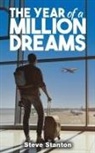 Steve Stanton - The Year of a Million Dreams
