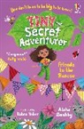 Aisha Bushby, Kubra Teber, Kübra Teber - Tiny the Secret Adventurer: Friends to the Rescue