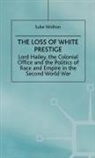 Na Na - Lord Hailey, the Colonial Office and the Politics of Race and Empire in the Seco