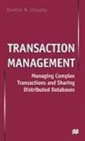 D. Chorafas, Dimitris N. Chorafas - Transaction Management