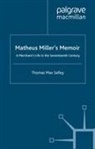 T. Safley - Matheus Miller's Memoir