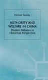 M. Twohey - Authority and Welfare in China