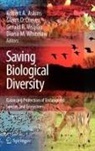 Robert A Askins, Robert A. Askins, Glenn D Dreyer, Glenn D. Dreyer, Gerald R Visgilio, Gerald R. Visgilio... - Saving Biological Diversity