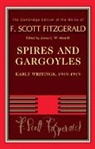 F Scott Fitzgerald, F. Scott Fitzgerald, F.scott West Fitzgerald, III West, James L W West III - Spires and Gargoyles