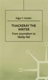 E. Harden - Thackeray the Writer