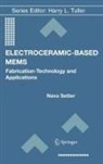 Nava Setter - Electroceramic-Based MEMS
