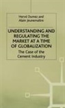 H. Dumez, Hervé Dumez, A. Jeunemaître - Understanding and Regulating the Market Globalization