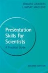 Lindsay MacLeod, MacLeod Lindsay, Edward Zanders, Zanders Edward - Presentation Skills for Scientists
