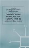 D. Berg-Schlosser, J. Mitchell - The Conditions of Democracy in Europe 1919-39