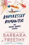 Barbara Freethy - Hopelessly Romantic