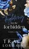Tracy Lorraine - Fighting for the Forbidden