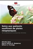 Glenda Agra, Nilton S. Formiga, Maria Vitória S. Medeiros - Soins aux patients souffrant de plaies néoplasiques